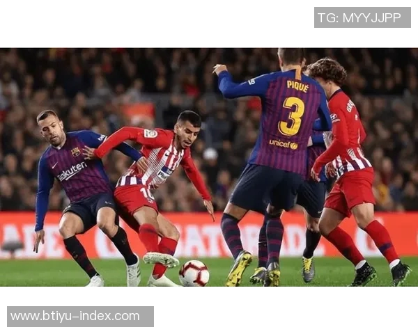 西甲激战莱比锡大胜马竞绝杀瞬间点燃全场激情分析 西甲激战莱比锡大胜马竞绝杀瞬间点燃全场激情分析